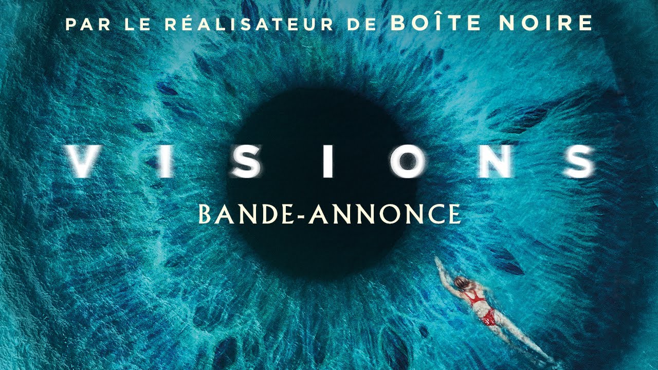 Miniature de la vidéo VISIONS - Bande-annonce du film Visions