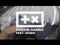 Martin Garrix feat. Usher - Don't Look Down Martin Garrix feat. Usher - Don't Look Down