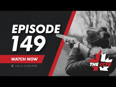 CCFR Radio - Ep 149: CCFR Files Injunction, TACCOM, CPC Convention, Poilievre Vows to Repeal Bans