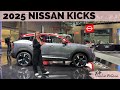 All-new 2025 Nissan Kicks!
