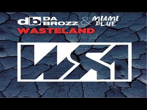 Da Brozz _ Miami Blue - Wasteland