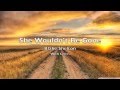 She Wouldn't Be Gone - Blake Shelton (With Lyrics)