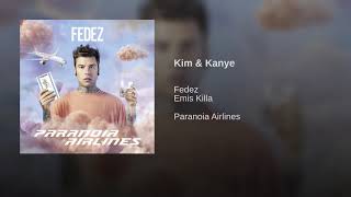 Fedez - Kim &amp; Kanye Fedez (Paranoia Airlines) [DOWNLOAD]