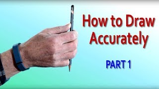 How to Draw a Still Life Accurately: PART 1