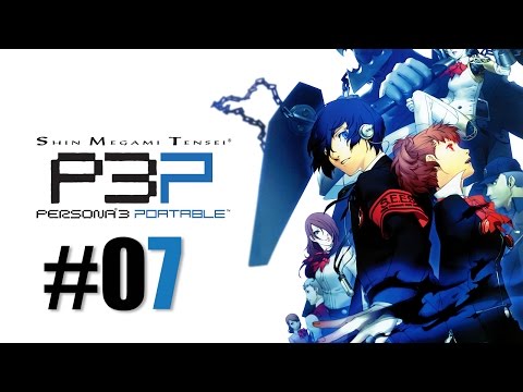 HOW TO RAGE - Persona 3: Portable - Part 7 - Road to Persona 5