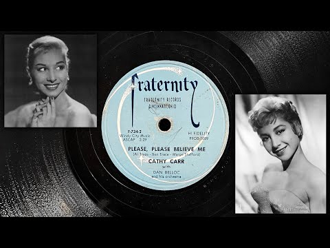 Please, Please Believe Me - Cathy Carr ~ 1955