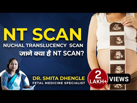 Nuchal Translucency  Scan (NT scan) | Dr. Smita Dhengle