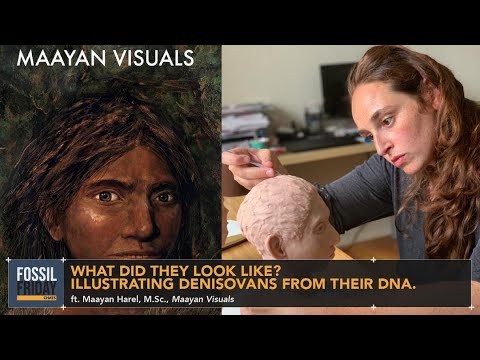 "Illustrating Denisovans from their DNA" w/ Maayan Harel, M.Sc. | Fossil Friday Chats