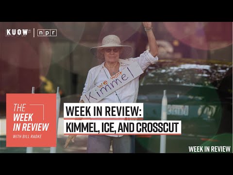 Week in Review: Kimmel, ICE, and Crosscut