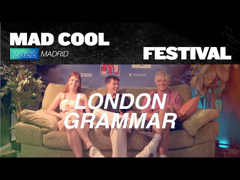 INTERVIEW LONDON GRAMMAR - MAD COOL 2022