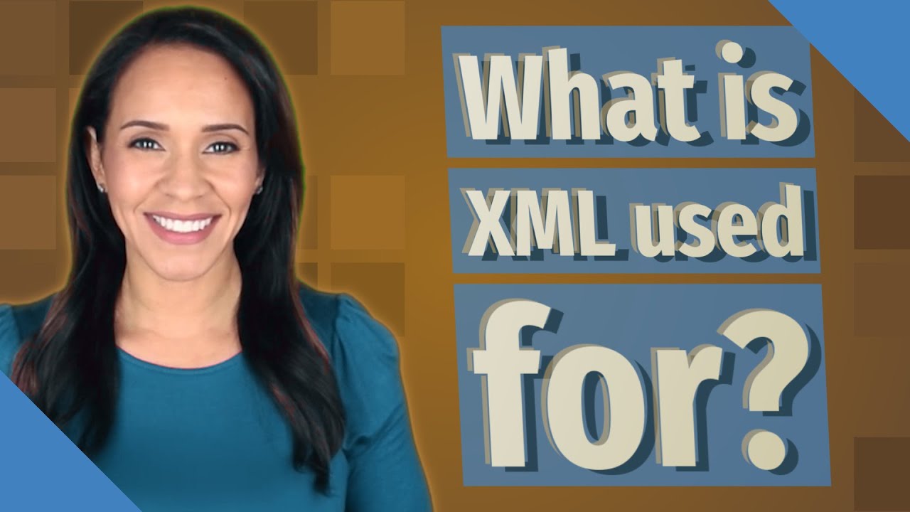 What is XML used for