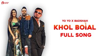 KHOL BOTAL - YO YO HONEY SINGH FT. BADSHAH | FULL VIDEO SONG | MAFIA MUNDEER | MARKING BEATS