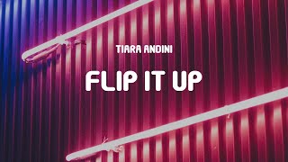 Download lagu Tiara Andini - Flip It Up (Lyrics) mp3