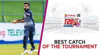 Catch of the tournament | Dialog-SLC Invitational T20 League 2021