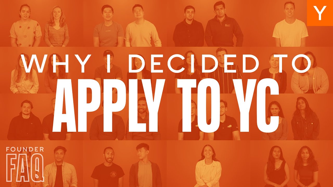 Why Yc We Asked 50 Founders Why They Applied To Y Combinator Yc Why Yc We Asked 50 Founders Why They Applied To Y Combinator Yc