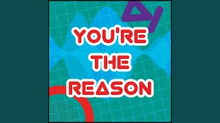 Download lagu You're the Reason mp3