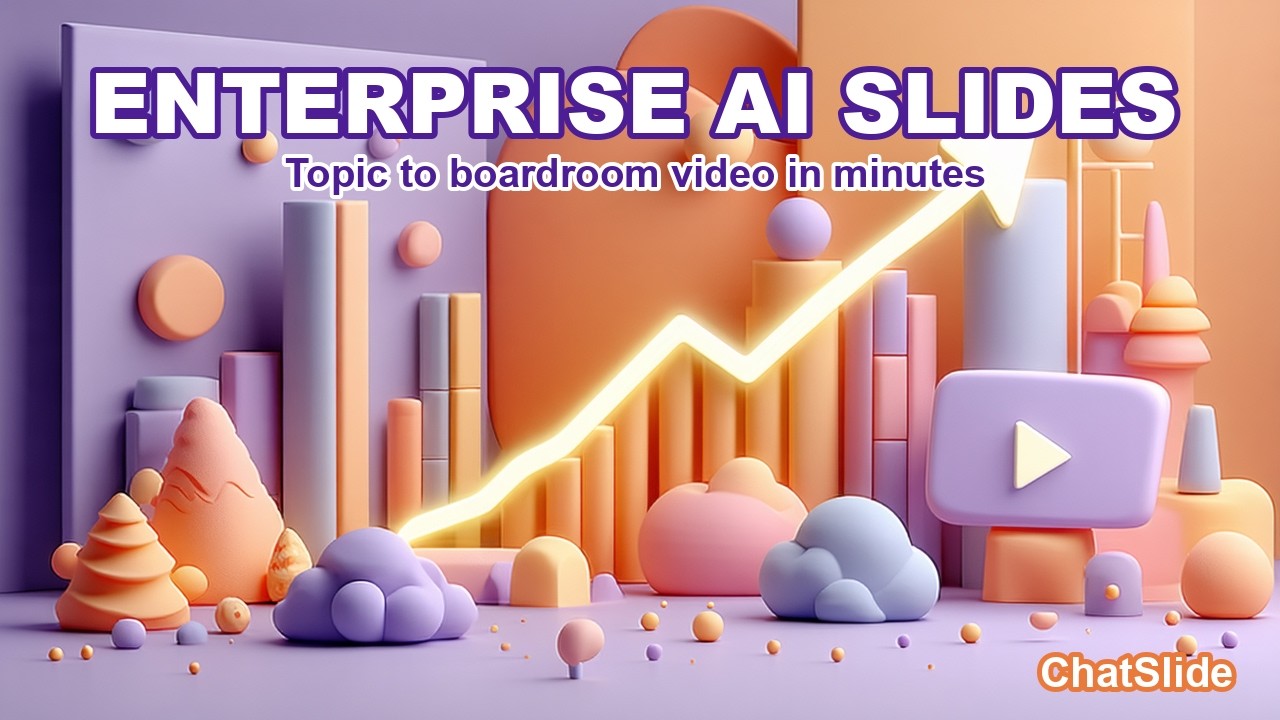 Turn an Enterprise Strategy Deck into a Video in Minutes with ChatSlide