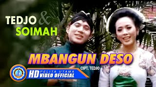 Download lagu Tedjo ft Soimah - MBANGUN DESO | Dua Bintang Campur Sari Terpopuler mp3