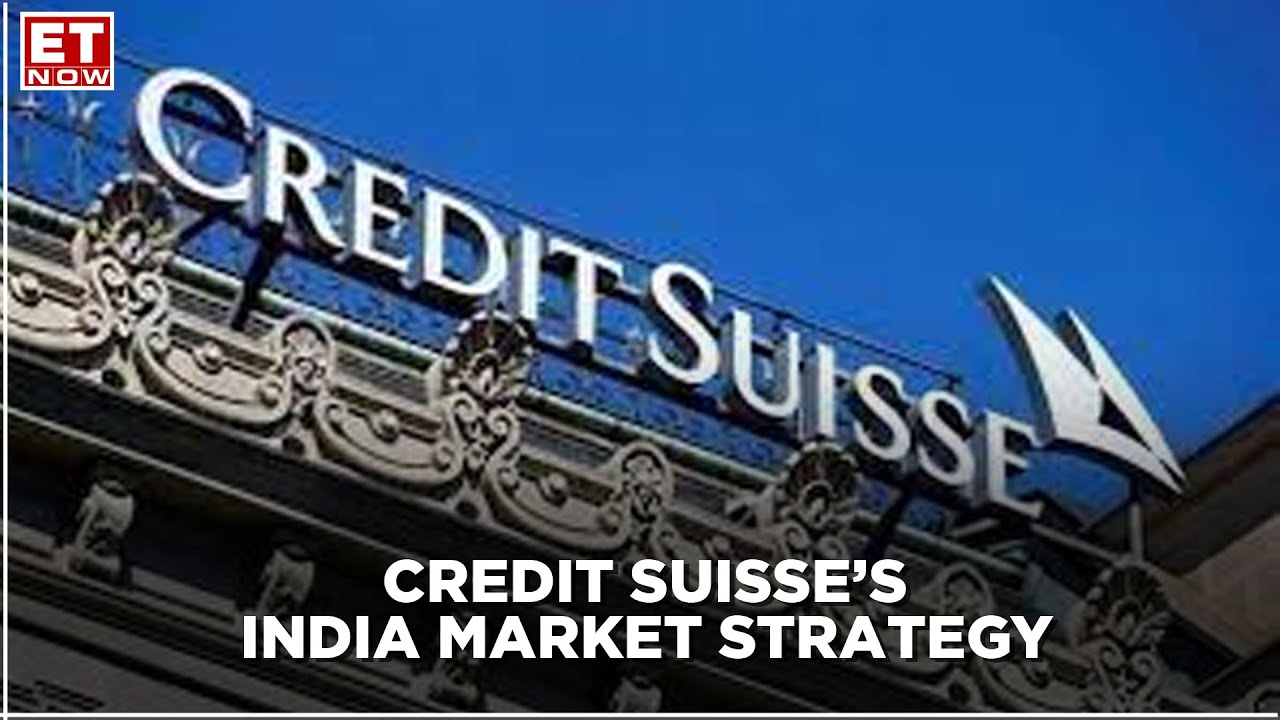 CREDIT SUISSE - INDIA MARKET STRATEGY