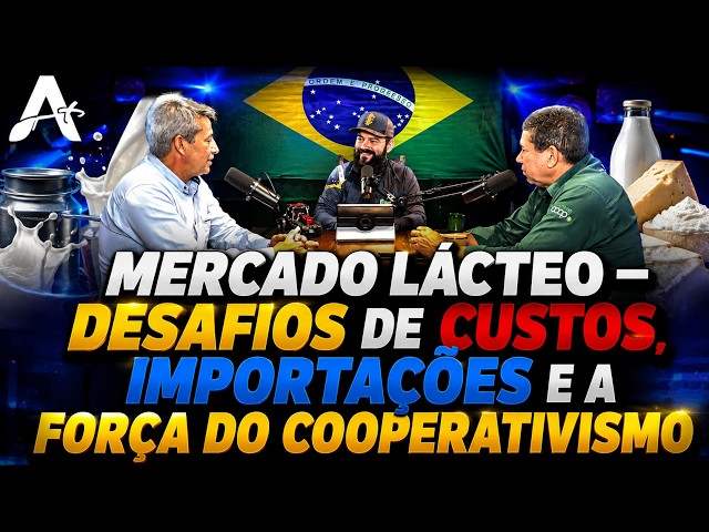 Mercado Lácteo – Desafios de Custos, Importações e a Força do Cooperativismo.
