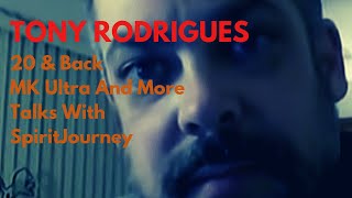 LIVE INTERVIEW WITH MR. TONY RODRIGUES HIS ABDUCTION AND ENSLAVEMENT IN THE SECRET SPACE PROGRAM