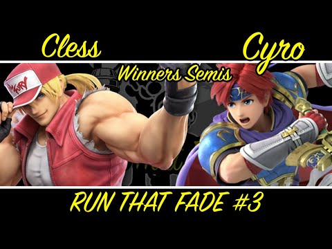 RunThatFade #3 Cless (Terry) Vs. Cyro (Roy) Winners Semi Finals