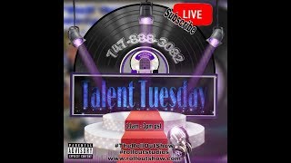 Talent Tuesday 10-30-18 w/Malik Rashid Blu Mitchell & Missteray