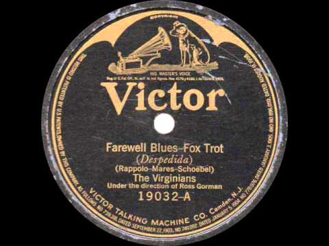 The Virginians - Farewell Blues - 1923