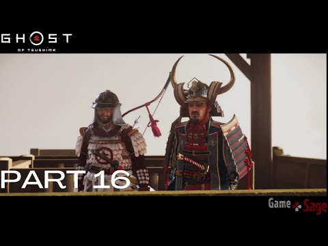 GHOST OF TSUSHIMA Walkthrough Gameplay 🗡- Part 16- The Fate of Tsushima