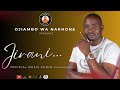 JIRANI BY OJIAMBO WA NAKHONE Official Music Audio