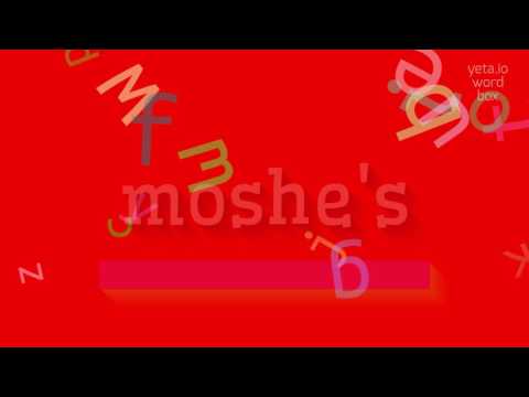 How to say "moshe's"! (High Quality Voices)