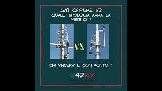 ANTENNA  BATTLE  GRAZIOLI FE10V VS HW10W TEST ON AIR