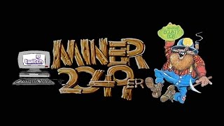 Oldest Computer on Twitch- Miner 2049er