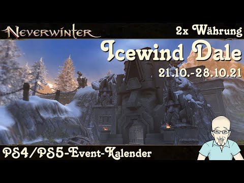 NEVERWINTER: Event-Kalender 2x Währung Icewind Dale + 2x Veredelungssteine -21.-28.10.21-PS4 deutsch