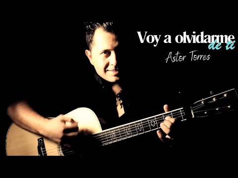 Astor Torres Voy a olvidarme de ti (Video Oficial)