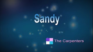 Sandy ♦ The Carpenters ♦ Karaoke ♦ Instrumental ♦ Cover Song