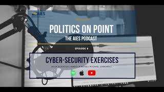 AIES Podcast Ep. 8 - Cyber Security Exercises