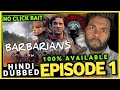 BARBARIANS EPISODE 1 HINDI DUBBED BARBARIANS EPISODE 1 HINDI DUBBED UPDATE Barbarians Tvaclub