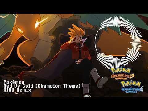 Pokémon - "Red Vs Gold [Champion Theme]" V3 HIRO Remix
