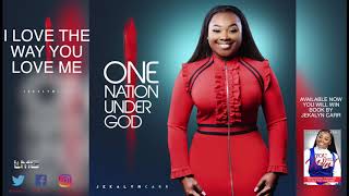 Jekalyn Carr - I LOVE THE WAY YOU LOVE ME