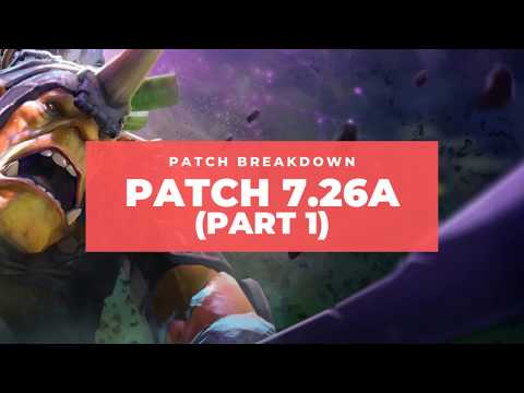 Dota 2 Patch 7.26a BREAKDOWN (Part 1 - Items)