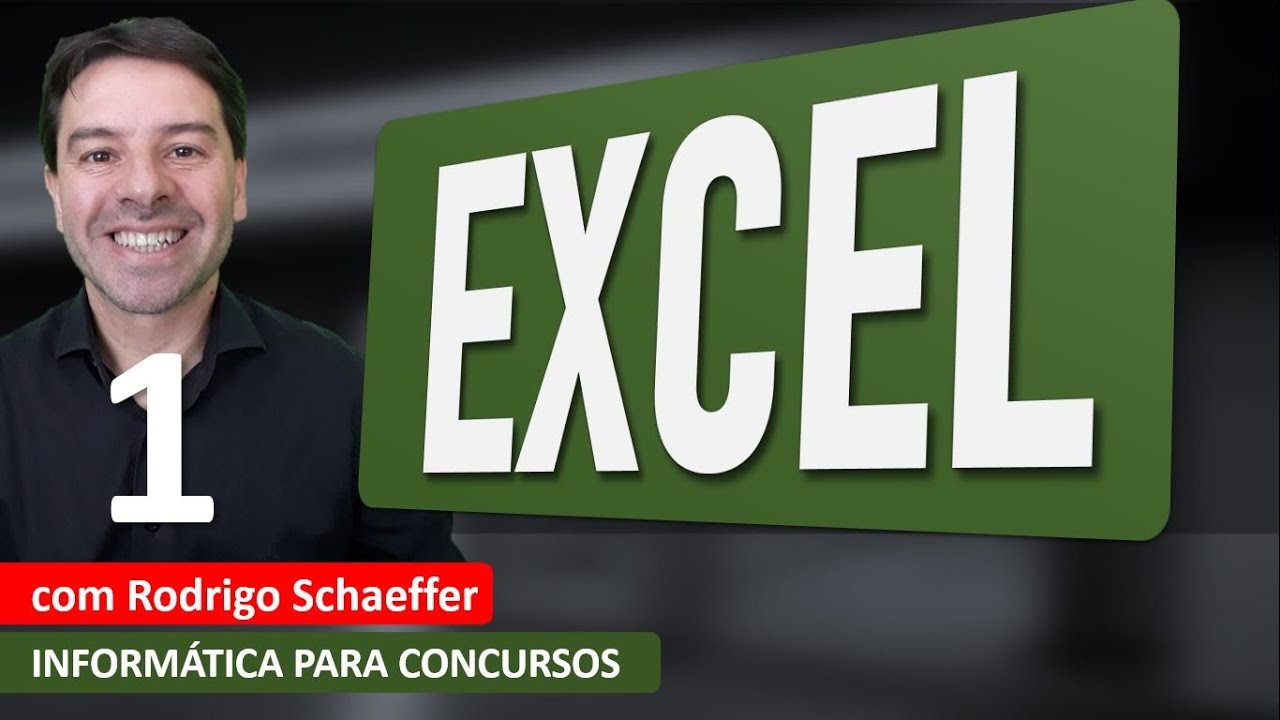 Excel para concursos com Rodrigo Schaeffer | Aula 1