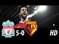Liverpool vs Watford 5-0   Goals & Highlights 17-03-2018