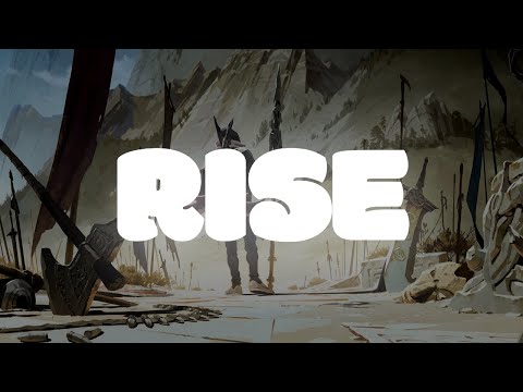 League of Legends - RISE (1 Hour Loop)