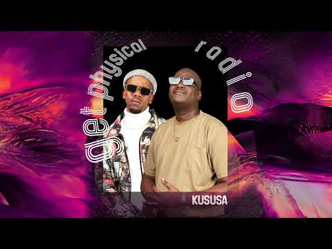 Get Physical Radio - Kususa