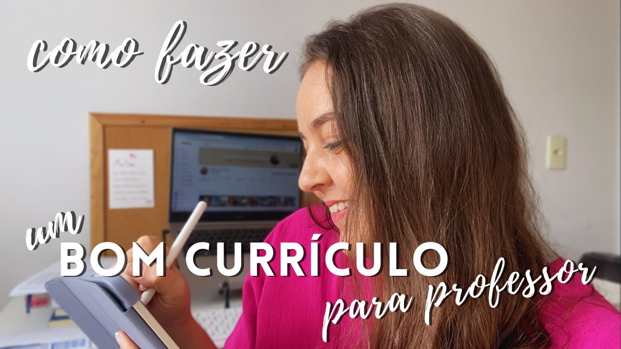 Como fazer um BOM CURRÍCULO para PROFESSOR | Aprenda comigo a fazer um para área da educação