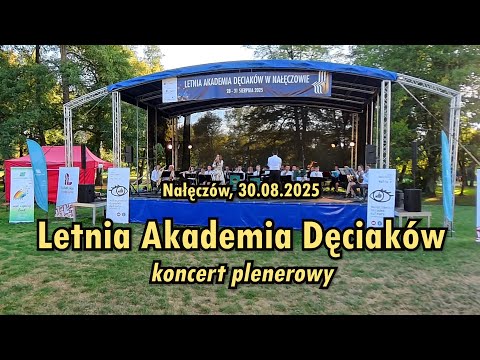 Letnia Akademia Dęciaków - koncert plenerowy (Nałęczów, 30.08.2025)
