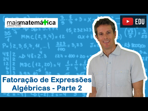 Basic Mathematics - Class 21 - Factorization of algebraic expressions (part 2)
