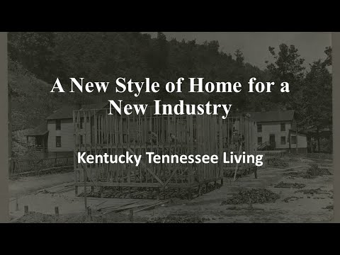 A New Style of Home for a New Industry