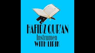 Download lagu Karaoke Hafidz Qur'an instrumen with lirik mp3